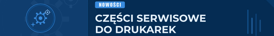 Nowo�ci w ofercie zamiennych cz�ci serwisowych